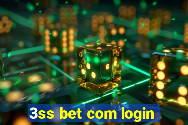 3ss bet com login